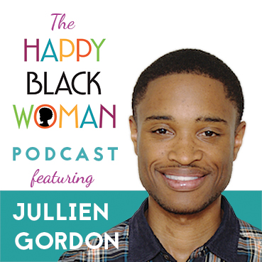 happy black woman podcast_feat _Jullien Gordon_capital letters_72 DPI