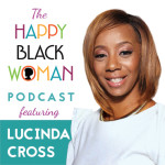 HBW046: Authenticity Has No Competition: An Inspiring Conversation with Lucinda Cross