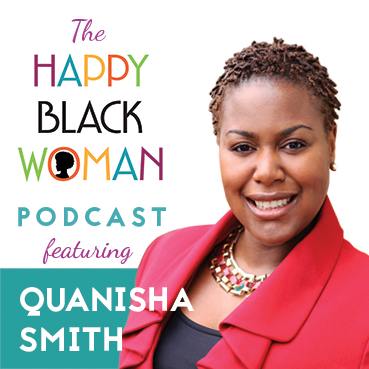 happy black woman podcast_feat _QUANISHA SMITH_CAPITAL LETTERS_72 DPI