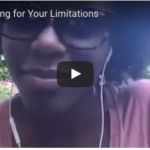VIDEO: Stop Fighting for Your Limitations