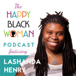 HBW 002: From Hobby to Full-Time Business for a Stay At Home Mom with LaShanda Henry