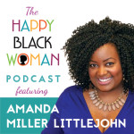 HBW034: Amanda Miller Littlejohn: Igniting Your Purpose & Packaging Your Genius