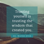 Do You Trust Yourself to Make the Right Decisions?