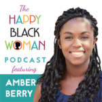 HBW058: Amber Berry Teaches You How To Build A Great Money Mindset